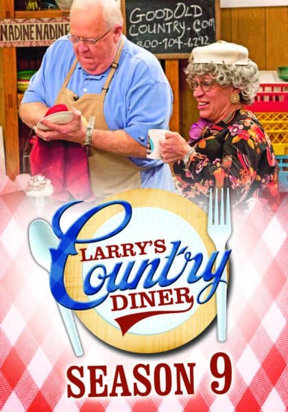 Larry’s Country Diner: Season 9