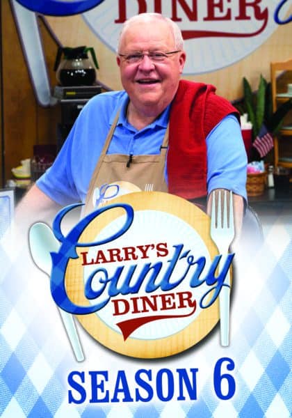 Larry’s Country Diner: Season 6