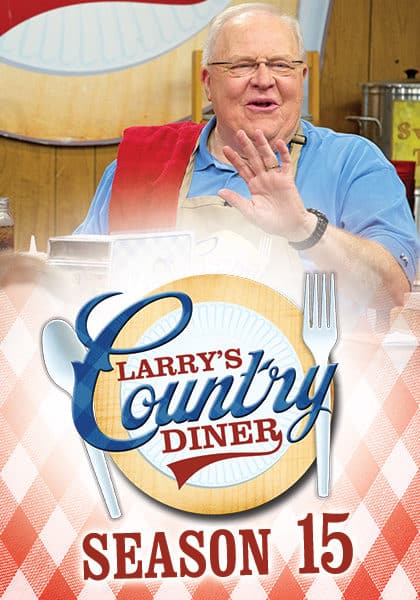 Larry’s Country Diner: Season 15