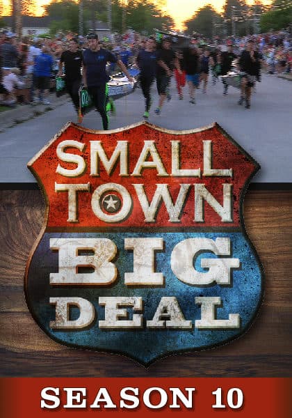 Small Town Big Deal Season 10