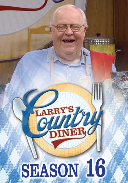 Larry’s Country Diner: Season 16