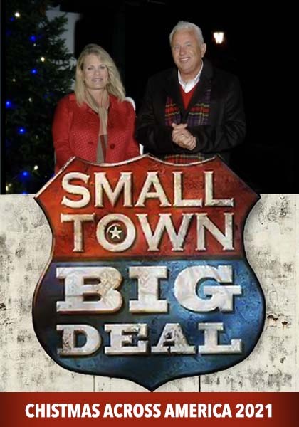 Small Town Big Deal Christmas Across America 2021