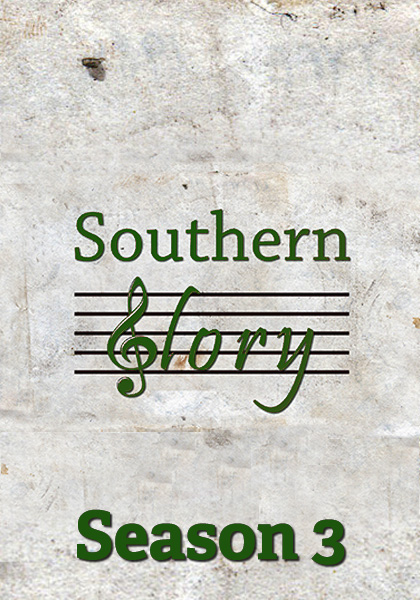 Southern Glory Season 3