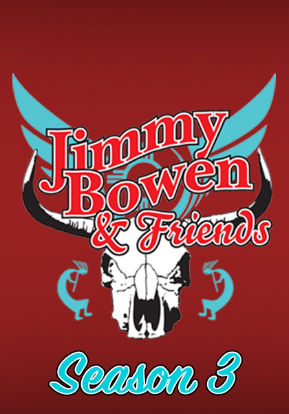 Just Released: Jimmy Bowen & Friends Season Three