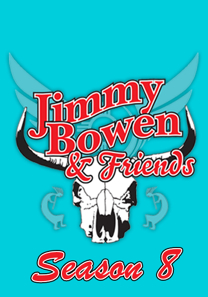 Just Released: Jimmy Bowen & Friends Season 8